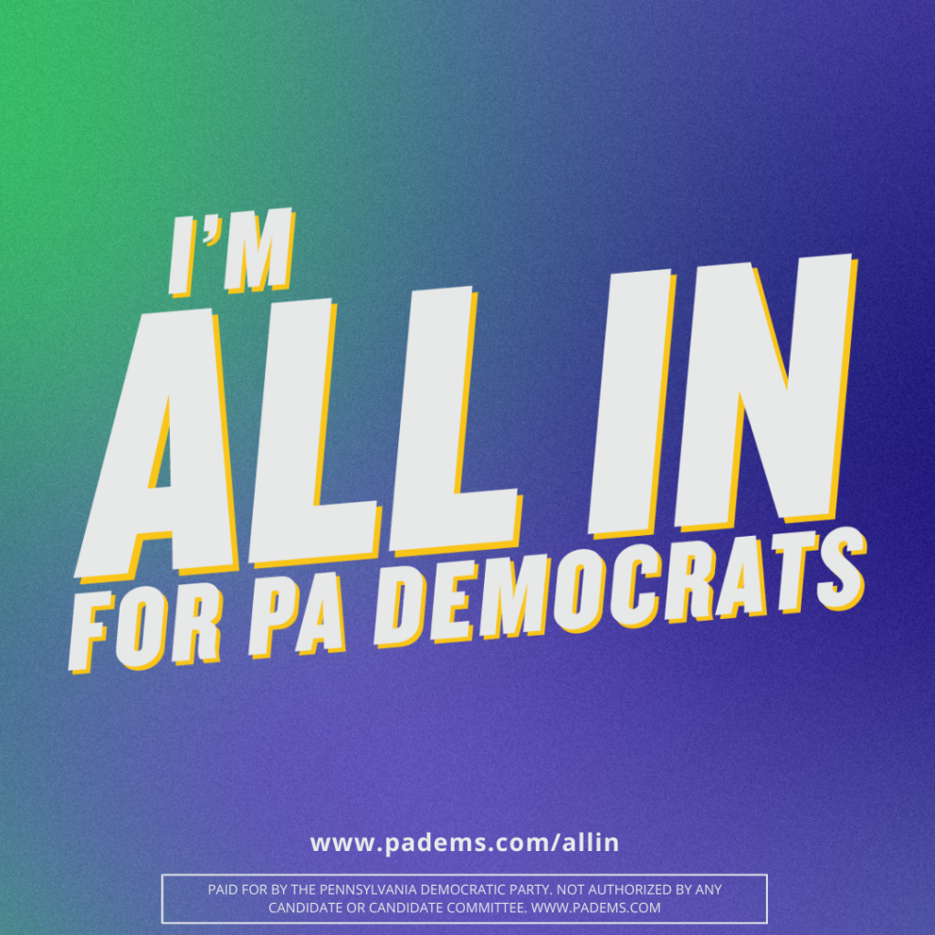Square I'm All In for PA Democrats graphic in blues and greens
