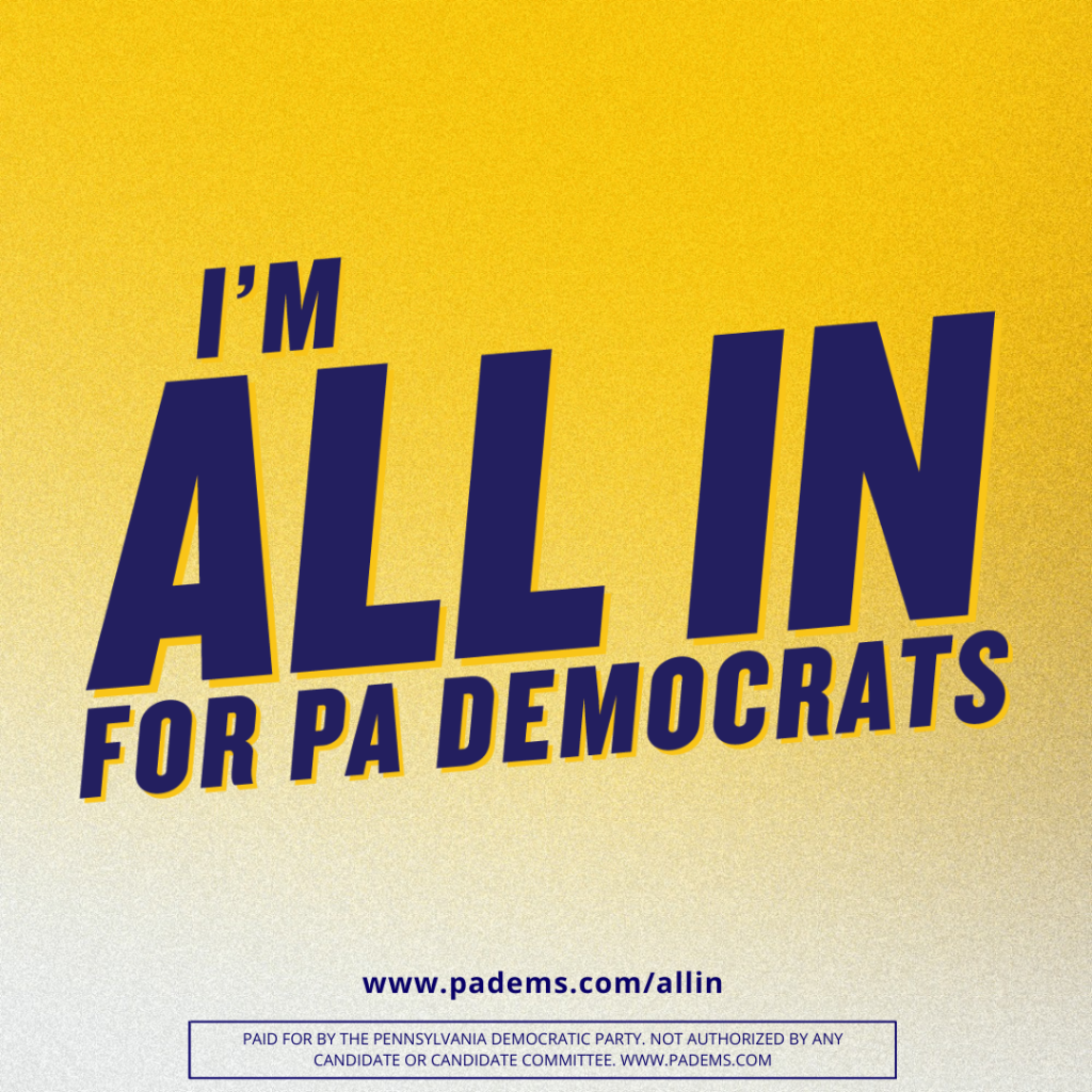 Square I'm All In for PA Democrats graphic in yellow, white, and blue